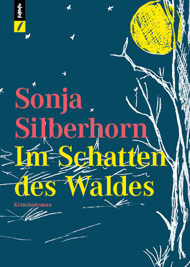 Buchumtitel Im Schatten des Waldes von Sonja Silberhorn